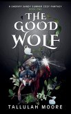 The Good Wolf The Good Wolf