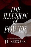 The Illusion of Power The Illusion of Power