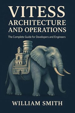Cover Vitess Architecture and Operations (eBook, ePUB)