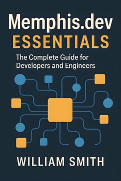 Cover Memphis.dev Essentials (eBook, ePUB)