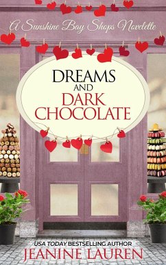 Dreams and Dark Chocolate (eBook, ePUB) - Lauren, Jeanine
