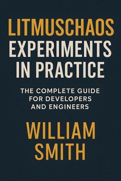 Cover Litmus Chaos Experiments in Practice (eBook, ePUB)