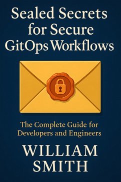 Cover Sealed Secrets for Secure GitOps Workflows (eBook, ePUB)