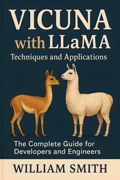 Cover VICUNA with LLaMA: Techniques and Applications (eBook, ePUB)
