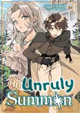 An Unruly Summon: Volume 1 (eBook, ePUB)
