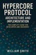 Hypercore Protocol Architecture and... - Bild 1