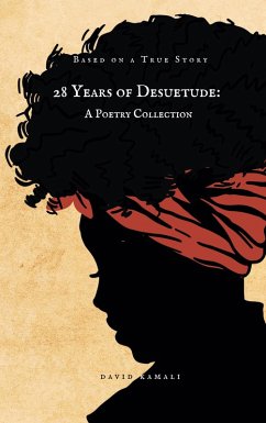 28 Years of Desuetude (eBook, ePUB)