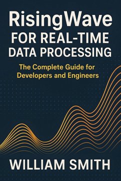 Cover RisingWave for Real-Time Data Processing (eBook, ePUB)