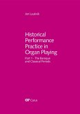 Historical Performance Practice in Organ Playing (with music book) (eBook, PDF)