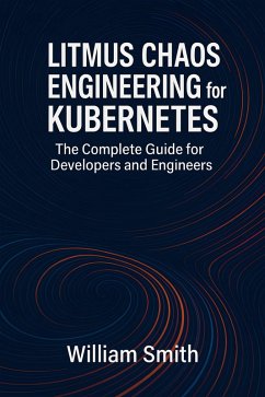 Cover Litmus Chaos Engineering for Kubernetes (eBook, ePUB)