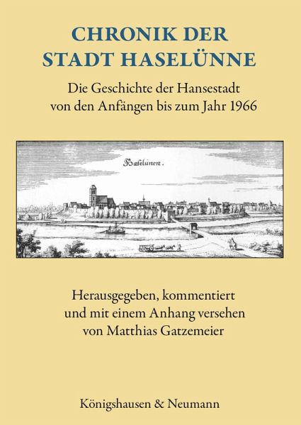 Chronik der Stadt Haselünne (eBook, PDF) Chronik der Stadt Haselünne (eBook, PDF)