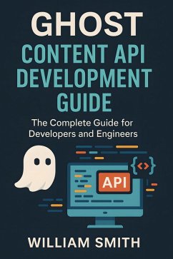 Cover Ghost Content API Development Guide (eBook, ePUB)