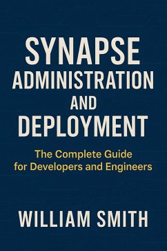 Cover Synapse Administration and Deployment (eBook, ePUB)