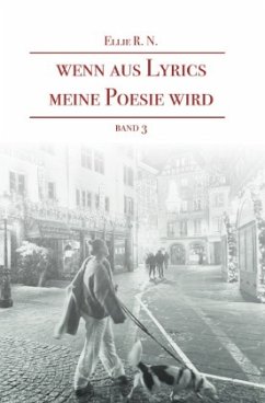 Wenn aus Lyrics meine Poesie wird - R. N., Ellie