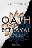 Oath & Betrayal Oath & Betrayal