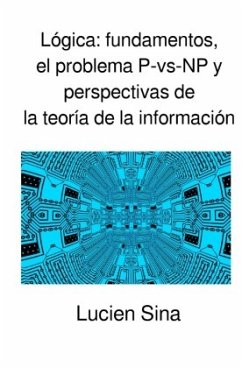 Cover Lógica: fundamentos, el problema P-vs-NP y perspectivas de la teoría de la información