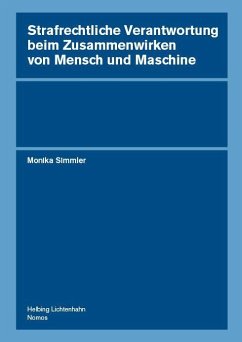 Cover Strafrechtliche Verantwortung beim Zusammenwirken von Mensch und Maschine