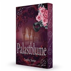 Palastblume - Stone, Sophy