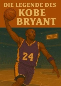 Cover Die Legende des Kobe Bryant