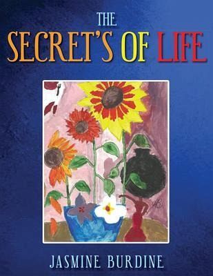 The Secret's of Life (eBook, ePUB)