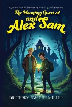 Cover The Haunting Quest of Alex and Sam (eBook, ePUB)
