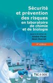 Sécurité et prévention des risques en laboratoire de chimie et de biologie (4e édition) (eBook, ePUB)