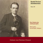 Drei Schritte der Anthroposophie (MP3-Download) Drei Schritte der Anthroposophie (MP3-Download)