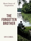The Forgotten Brother (eBook, ePUB) The Forgotten Brother (eBook, ePUB)