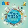 Where Will Z Go? (eBook, ePUB) - Bild 1