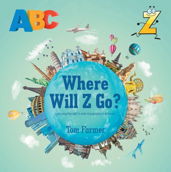 Where Will Z Go? (eBook, ePUB)