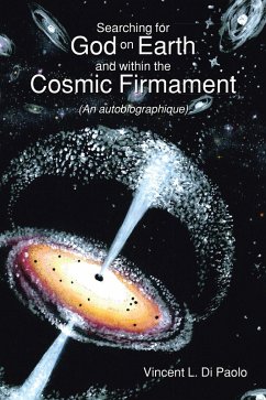 Cover Searching for God on Earth and within the Cosmic Firmament (eBook, ePUB)