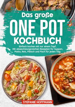 Das große One Pot Kochbuch (eBook, ePUB) Cover Das große One Pot Kochbuch (eBook, ePUB)