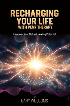 Cover Recharging Your Life with PEMF Therapy (eBook, ePUB)