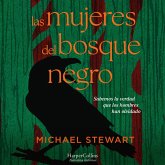 Las mujeres del bosque negro (MP3-Download) Las mujeres del bosque negro (MP3-Download)