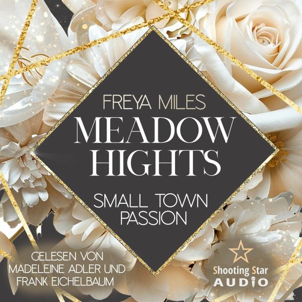 Meadow Hights: Small Town Passion (MP3-Download)