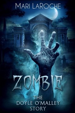 Cover Zombie: The Doyle O'Malley Story (eBook, ePUB)