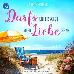 Cover Darfs ein bisschen Meer Liebe sein?   Ein Ostsee Romance Hörbuch (MP3-Download)