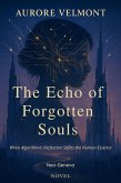Echo of Forgotten Souls (eBook, ePUB)
