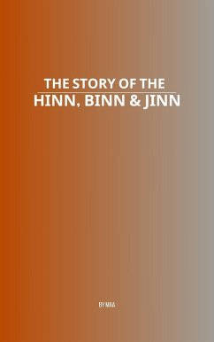 The Story of the Hinn, Binn & Jinn (eBook, ePUB) - Maa