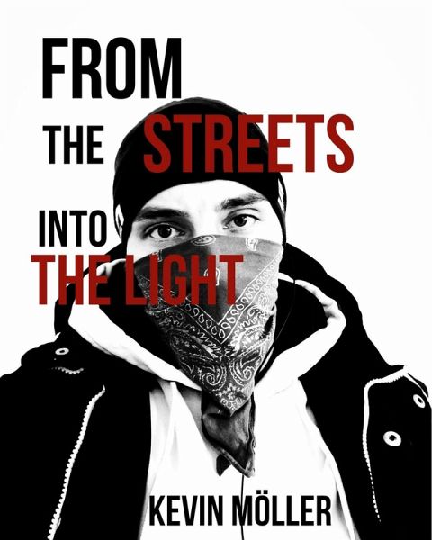 From the Streets into the Light (eBook, ePUB)