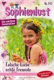 Falsche Liebe - echte Freunde (eBook, ePUB) Falsche Liebe - echte Freunde (eBook, ePUB)
