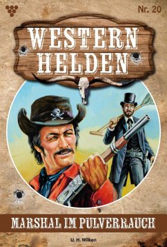 Marshal im Pulverrauch (eBook, ePUB) - Wilken, U. H.