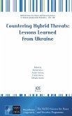 Countering Hybrid Threats: Lessons Learned from Ukraine (eBook, PDF)