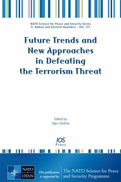 Cover Future Trends and New Approaches in Defeating the Terrorism Threat (eBook, PDF)