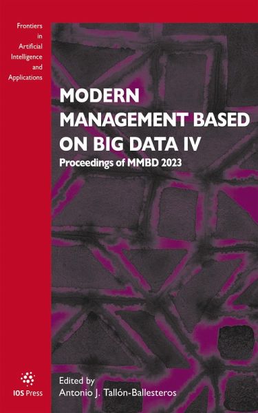Modern Management based on Big Data IV (eBook, PDF) Modern Management based on Big Data IV (eBook, PDF)