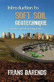 Introduction to Soft Soil Geotechnique (eBook, PDF)