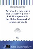 Advanced Technologies and Methodologies for Risk Management in the Global Transport of Dangerous Goods (eBook, PDF)