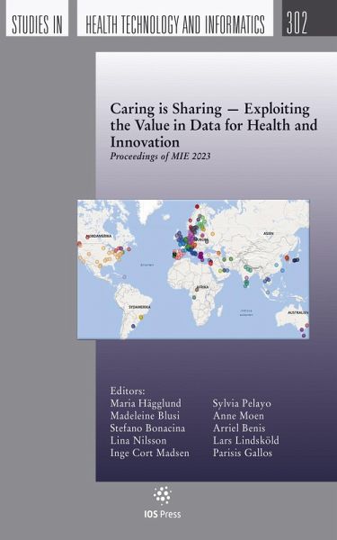 Caring is Sharing - Exploiting the Value in Data for Health and Innovation (eBook, PDF) Caring is Sharing - Exploiting the Value in Data for Health and Innovation (eBook, PDF)