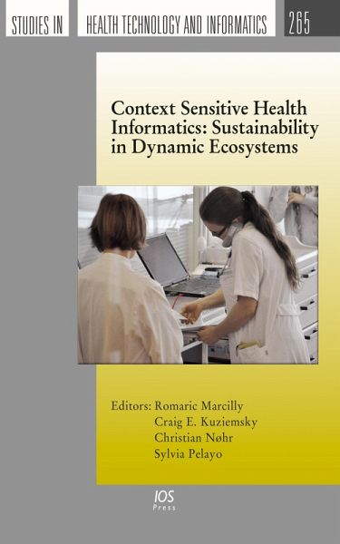 Context Sensitive Health Informatics: Sustainability in Dynamic Ecosystems (eBook, PDF)