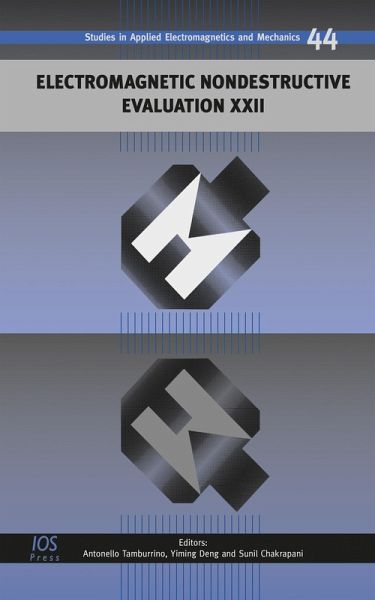 Electromagnetic Nondestructive Evaluation XXII (eBook, PDF) Electromagnetic Nondestructive Evaluation XXII (eBook, PDF)
